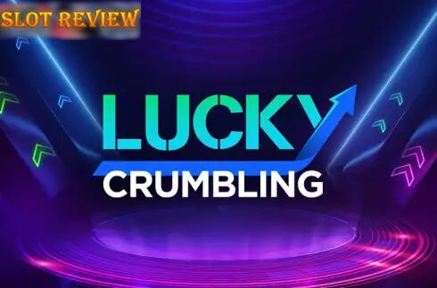 Lucky Crumbling Slot Review